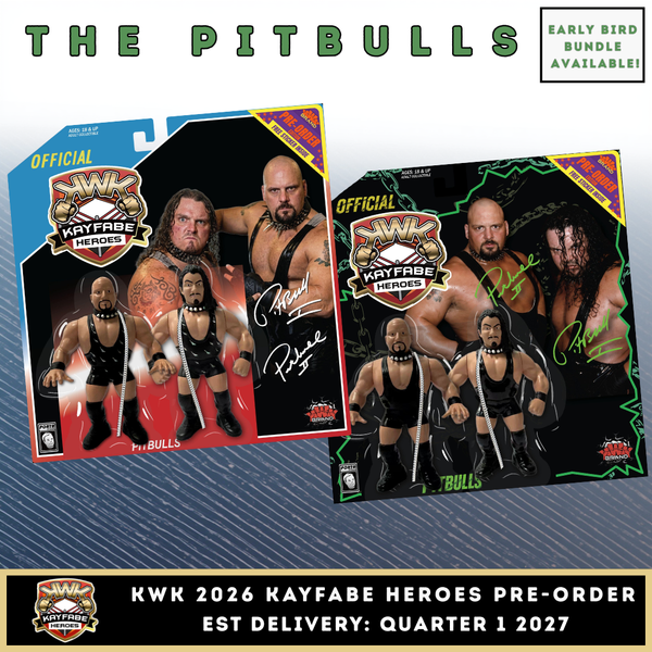 KWK 2026 Kayfabe Heroes The Pitbulls