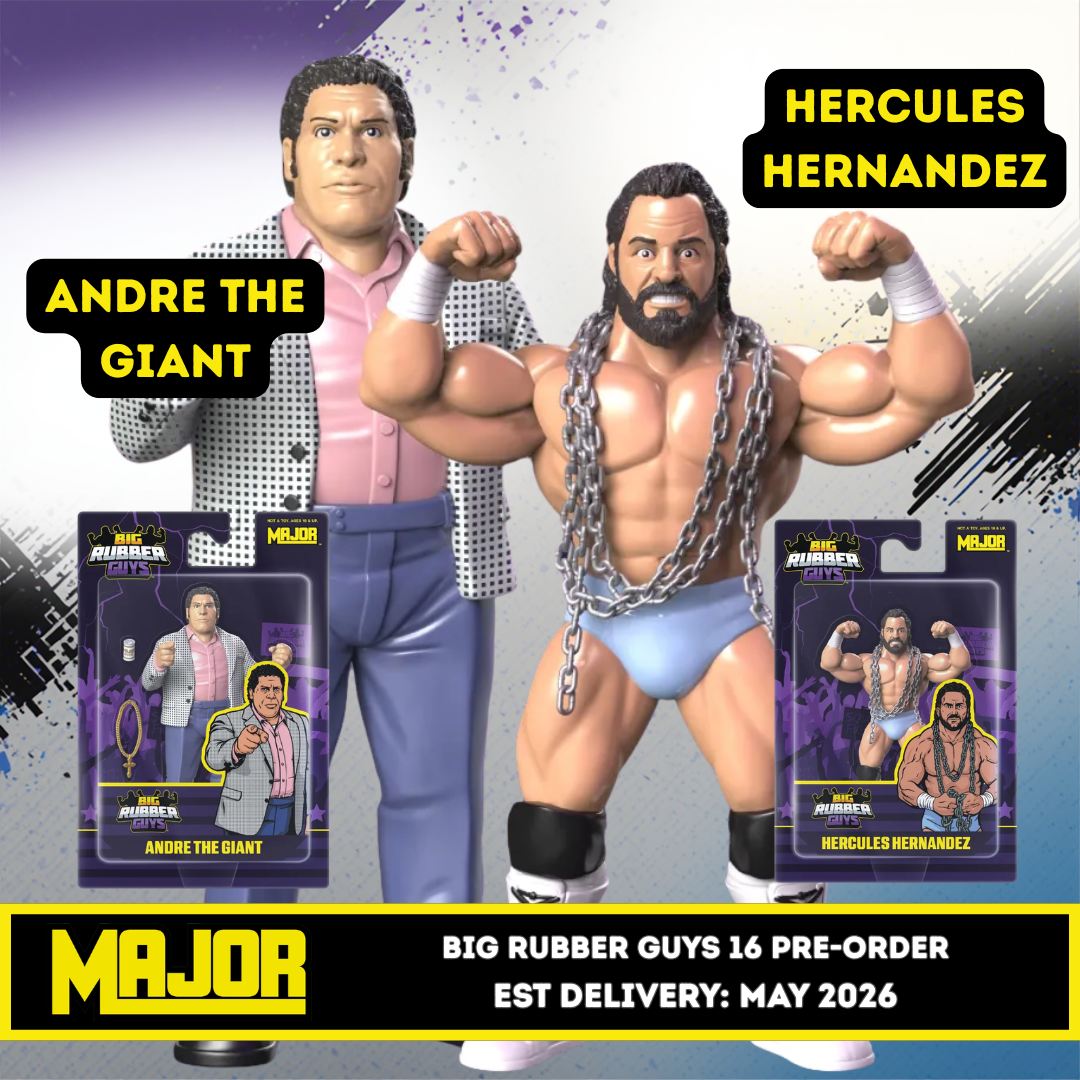 ***PRE-ORDER*** Major Big Rubber Guys 16 - Bundle of 2 (Andre The Giant & Hercules Hernandez)