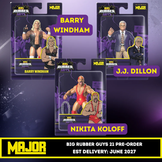 ***PRE-ORDER*** Major Big Rubber Guys 21 - Set of 3 (Barry Windham, J.J. Dillon, & Nikita Koloff)