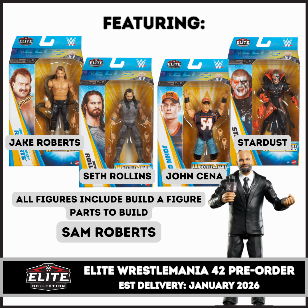 ***PRE-ORDER*** Elite Wrestlemania 42 - Set of 5 (Jake Roberts, John Cena, Seth Rollins, Stardust & Build A Figure Sam Roberts)