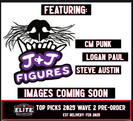 Elite Top Picks 2025 Wave 2 - Set of 3 (CM Punk, Logan Paul, & 'Stone Cold' Steve Austin)