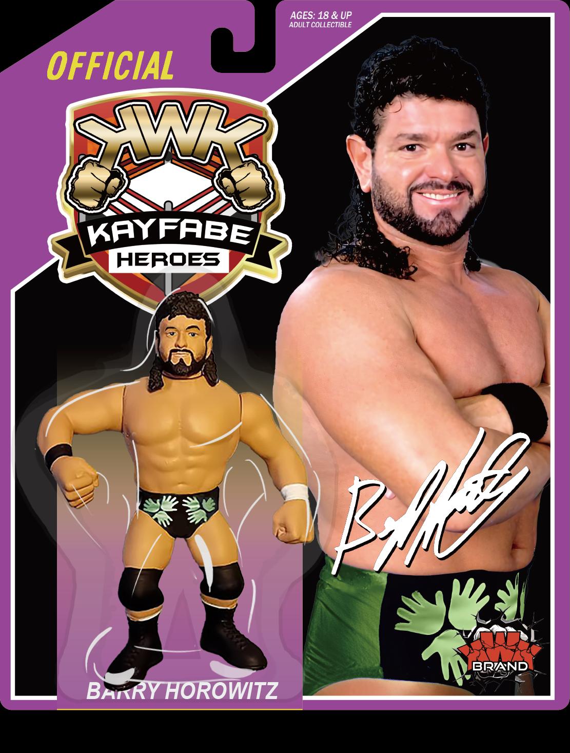 ***PRE-ORDER*** KWK 2025 Kayfabe Heroes Barry Horowitz