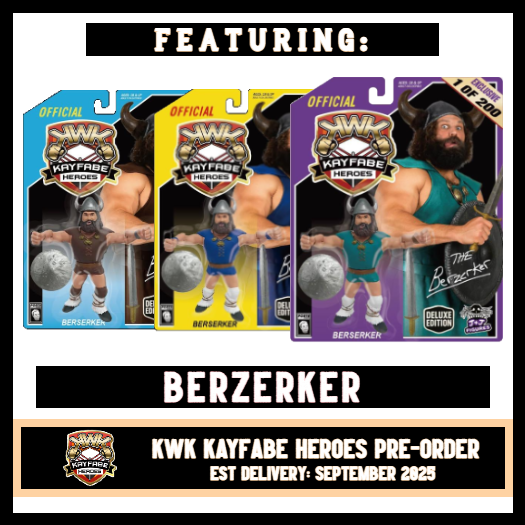***PRE-ORDER*** KWK 2025 Kayfabe Heroes Berzerker