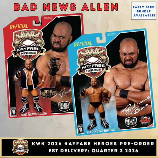 ***PRE-ORDER*** KWK 2026 Kayfabe Heroes Bad News Allen