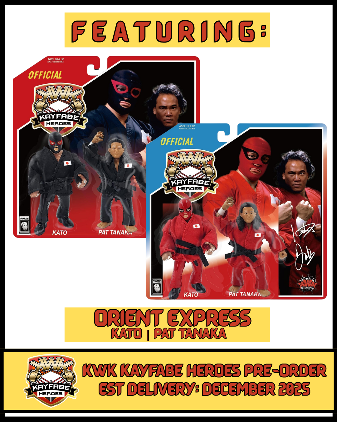 ***PRE-ORDER*** KWK 2025 Kayfabe Heroes 2-Pack Orient Express (Kato & Pat Tanaka)