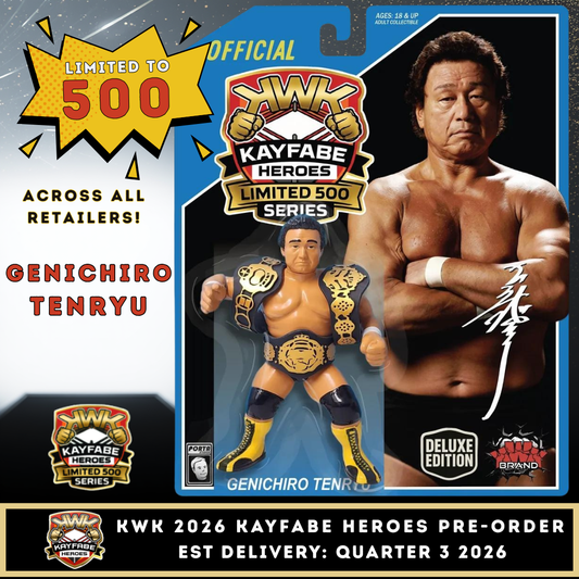 ***PRE-ORDER*** KWK 2026 Kayfabe Heroes Limited 500 Series Genichiro Tenryu