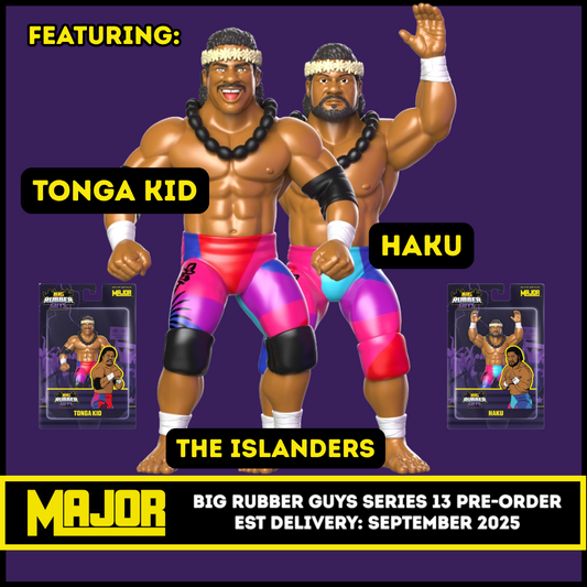 ***PRE-ORDER*** Major Big Rubber Guys 13 The Islanders (Haku & Tonga Kid)