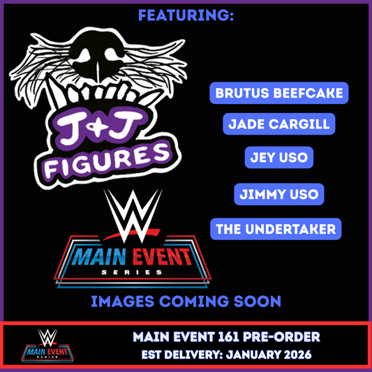***PRE-ORDER*** Main Event 161 - Set of 5 (Brutus Beefcake, Jade Cargill, Jey Uso, Jimmy Uso, & The Undertaker)