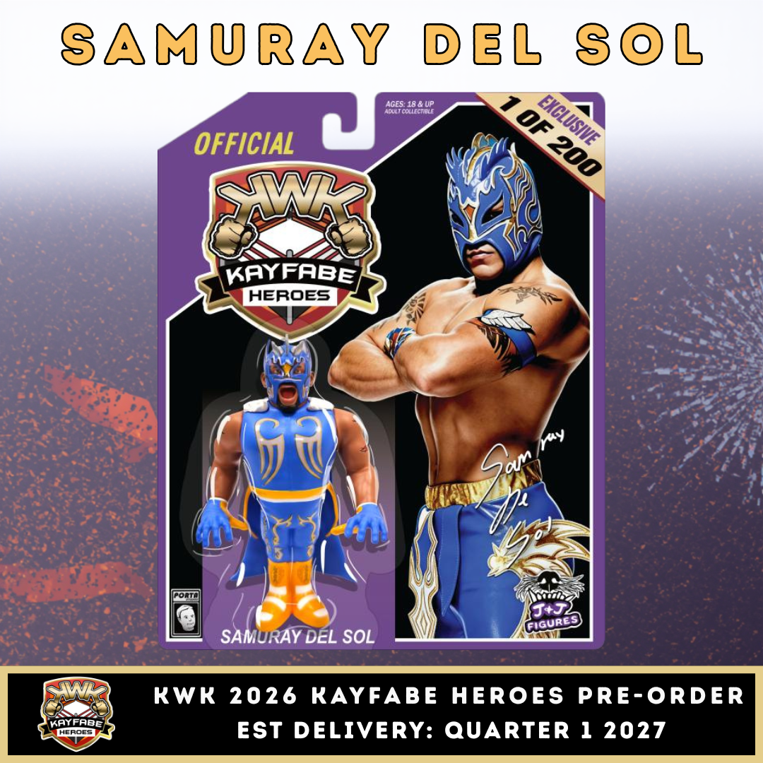 ***PRE-ORDER*** KWK 2026 Kayfabe Heroes Samuray Del Sol