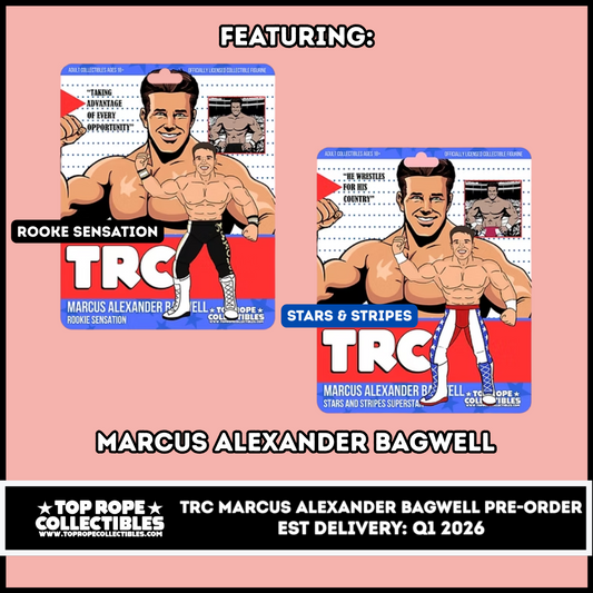 ***PRE-ORDER*** Top Rope Collectibles Marcus Alexander Bagwell