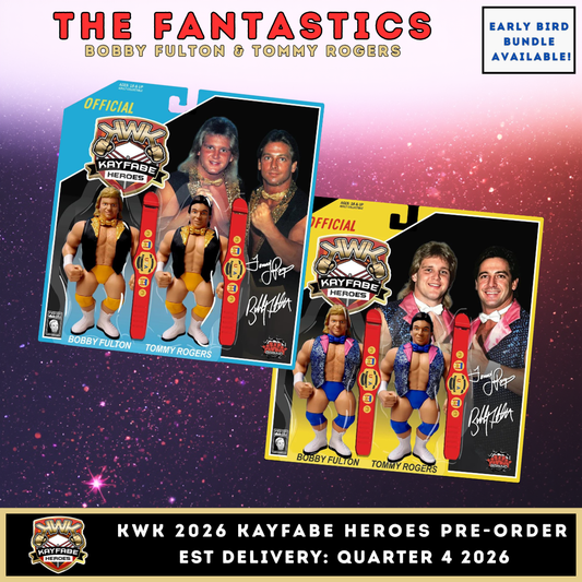 ***PRE-ORDER*** KWK 2026 Kayfabe Heroes 2-Packs The Fantastics (Bobby Fulton & Tommy Rogers)